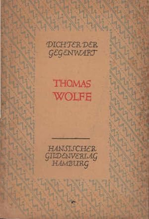 Bild des Verkufers fr Thomas Wolfe. Dichter der Gegenwart ; H. 3 zum Verkauf von Schrmann und Kiewning GbR