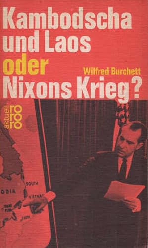 Bild des Verkufers fr Kambodscha und Laos oder Nixons Krieg? zum Verkauf von Schrmann und Kiewning GbR