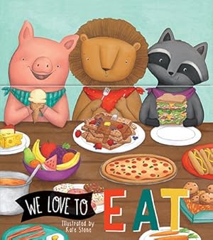 Image du vendeur pour We Love to Eat mis en vente par GreatBookPrices