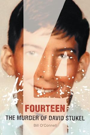 Immagine del venditore per Fourteen : The Murder of David Stukel venduto da GreatBookPrices