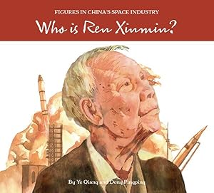 Bild des Verkufers fr Who Is Ren Xinmin? zum Verkauf von GreatBookPrices