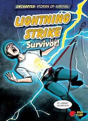 Seller image for Lightning Strike Survivor! for sale by GreatBookPrices