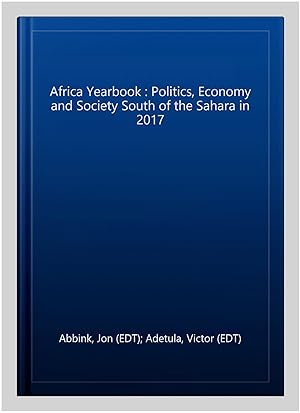 Seller image for Africa Yearbook : Politics, Economy and Society South of the Sahara in 2017 for sale by GreatBookPrices