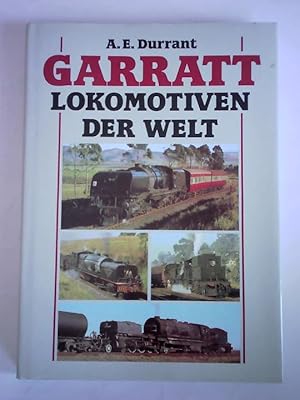 Bild des Verkufers fr GARRATT-Lokomotiven der Welt zum Verkauf von Celler Versandantiquariat