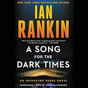 Imagen del vendedor de Song for the Dark Times : An Inspector Rebus Novel - Library Edition a la venta por GreatBookPrices