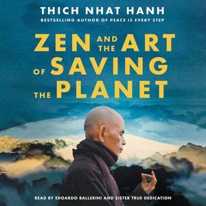 Seller image for Zen and the Art of Saving the Planet for sale by GreatBookPrices