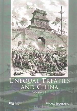 Image du vendeur pour Unequal Treaties and China mis en vente par GreatBookPrices