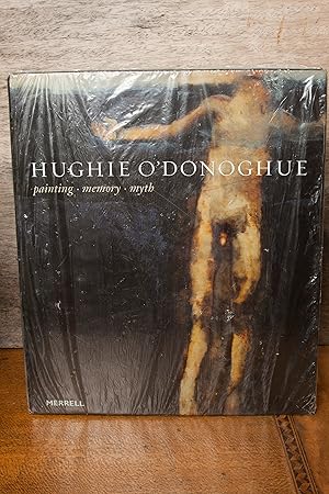 Seller image for Hughie O'Donoghue: Painting, Memory, Myth for sale by Snowden's Books