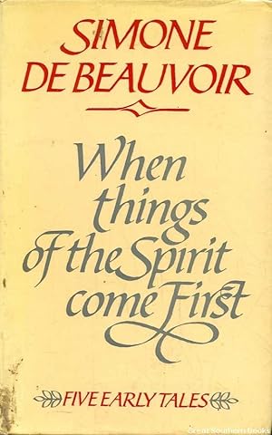 When Things of the Spirit Come First: Five Early Tales