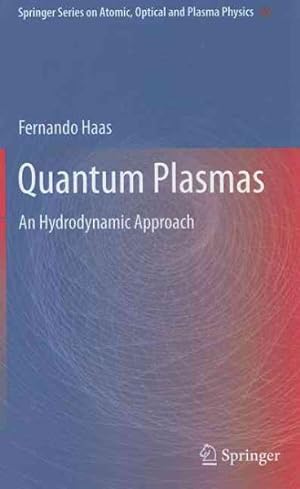 Seller image for Quantum Plasmas : An Hydrodynamic Approach for sale by GreatBookPrices