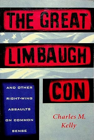 Seller image for The Great Limbaugh Con for sale by Adventures Underground