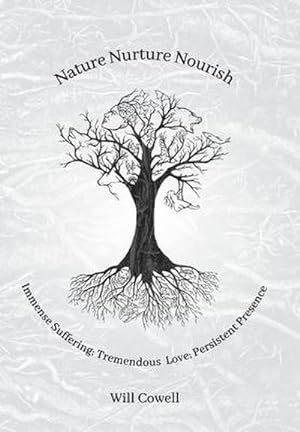 Seller image for Nature Nurture Nourish for sale by BuchWeltWeit Ludwig Meier e.K.