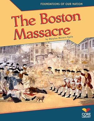 Bild des Verkufers fr Boston Massacre zum Verkauf von GreatBookPrices