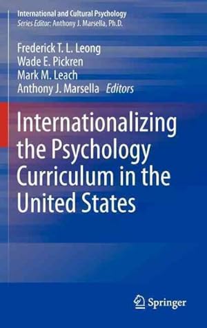 Bild des Verkufers fr Internationalizing the Psychology Curriculum in the United States zum Verkauf von GreatBookPrices