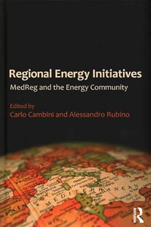 Image du vendeur pour Regional Energy Initiatives : MedReg and the Energy Community mis en vente par GreatBookPrices
