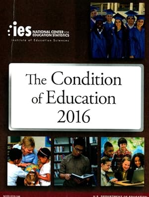 Imagen del vendedor de Condition of Education 2016 a la venta por GreatBookPrices