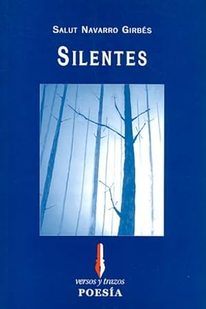 Imagen del vendedor de Silentes/ Silence -Language: Spanish a la venta por GreatBookPrices