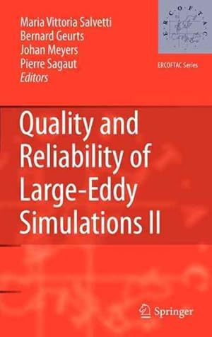 Imagen del vendedor de Quality and Reliability of Large-Eddy Simulations II a la venta por GreatBookPrices