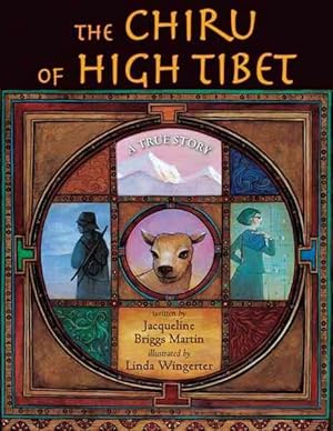 Imagen del vendedor de Chiru of High Tibet : A True Story a la venta por GreatBookPrices