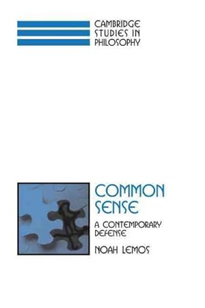 Immagine del venditore per Common Sense : A Contemporary Defense venduto da GreatBookPrices