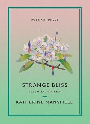 Imagen del vendedor de Strange Bliss : Essential Stories a la venta por GreatBookPrices