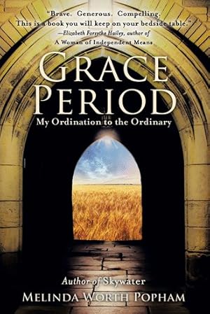 Seller image for Grace Period : My Ordination to the Ordinary for sale by GreatBookPrices