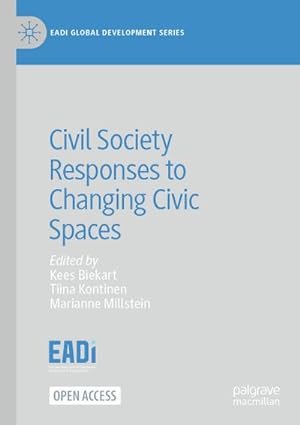 Immagine del venditore per Civil Society Responses to Changing Civic Spaces venduto da BuchWeltWeit Ludwig Meier e.K.