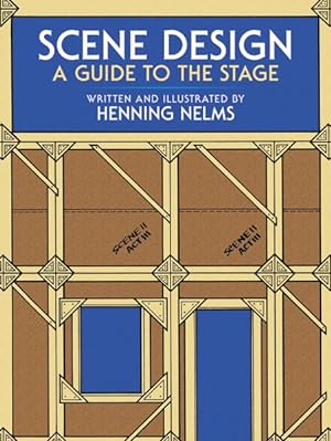 Bild des Verkufers fr Scene Design : A Guide to the Stage zum Verkauf von GreatBookPrices