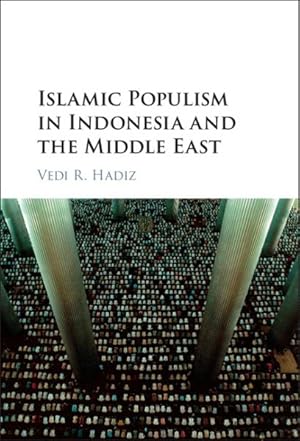 Seller image for Islamic Populism in Indonesia and the Middle East for sale by GreatBookPrices