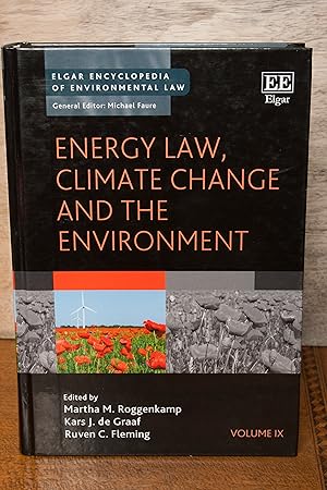 Image du vendeur pour Energy Law, Climate Change and the Environment (Elgar Encyclopedia of Environmental Law series, 9) mis en vente par Snowden's Books