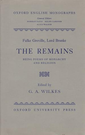 Bild des Verkufers fr The Remains: Being Poems of Monarchy and Religion. Oxford English Monographs. zum Verkauf von Fundus-Online GbR Borkert Schwarz Zerfa