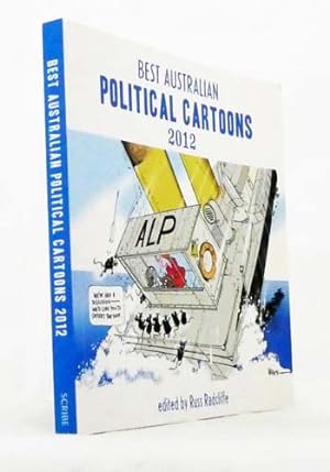 Bild des Verkufers fr Best Australian Political Cartoons 2012 zum Verkauf von Adelaide Booksellers