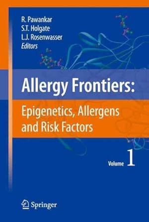 Immagine del venditore per Allergy Frontiers : Epigenetics, Allergens and Risk Factors venduto da GreatBookPrices