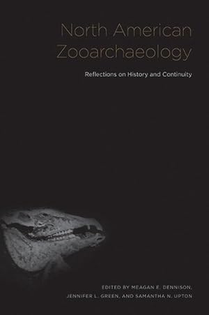 Bild des Verkufers fr North American Zooarchaeology (Hardcover) zum Verkauf von AussieBookSeller
