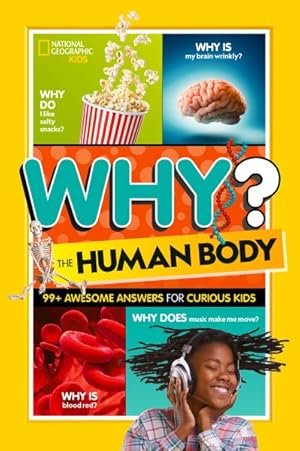 Seller image for The Human Body : 99+ Awesome Answers for Curious Kids for sale by GreatBookPrices
