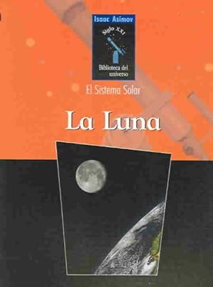 Seller image for LA Luna / Moon -Language: spanish for sale by GreatBookPrices