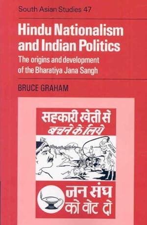 Immagine del venditore per Hindu Nationalism and Indian Politics : The Origins and Development of the Bharatiya Jana Sangh venduto da GreatBookPrices