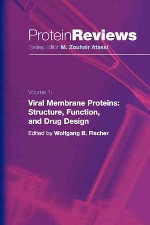 Seller image for Viral Membrane Proteins: Structure, Function, and Drug Design for sale by GreatBookPrices