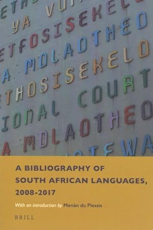 Immagine del venditore per Bibliography of South African Languages, 2008-2017 venduto da GreatBookPrices