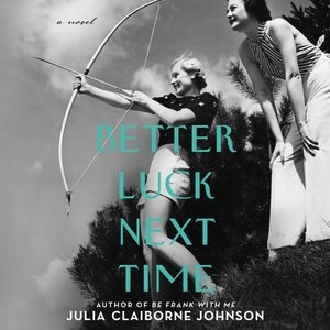 Image du vendeur pour Better Luck Next Time : Library Edition mis en vente par GreatBookPrices