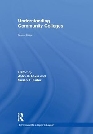 Bild des Verkufers fr Understanding Community Colleges zum Verkauf von GreatBookPrices