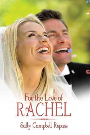 Seller image for For the Love of Rachel for sale by GreatBookPrices