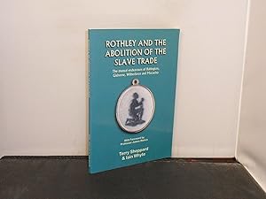 Immagine del venditore per Rothley and the Abolition of the Slave Trade venduto da Provan Books