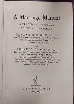 Seller image for A Marriage Manual; A Practical Guidebook to Sex and Marriage for sale by The Book House, Inc.  - St. Louis