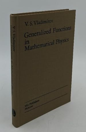 Generalized functions in mathematical physics.