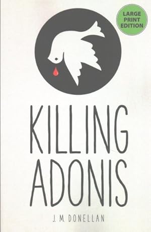 Seller image for Killing Adonis for sale by GreatBookPrices
