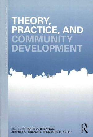 Seller image for Theory, Practice, And Community Development for sale by GreatBookPrices