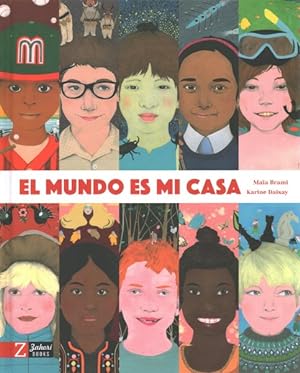 Bild des Verkufers fr El mundo es mi casa / The World Is My Home -Language: spanish zum Verkauf von GreatBookPrices