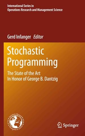 Image du vendeur pour Stochastic Programming : The State of the Art in Honor of George B. Dantzig mis en vente par GreatBookPrices