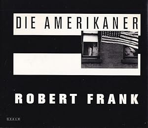 Imagen del vendedor de Die Amerikaner. a la venta por Antiquariat Carl Wegner